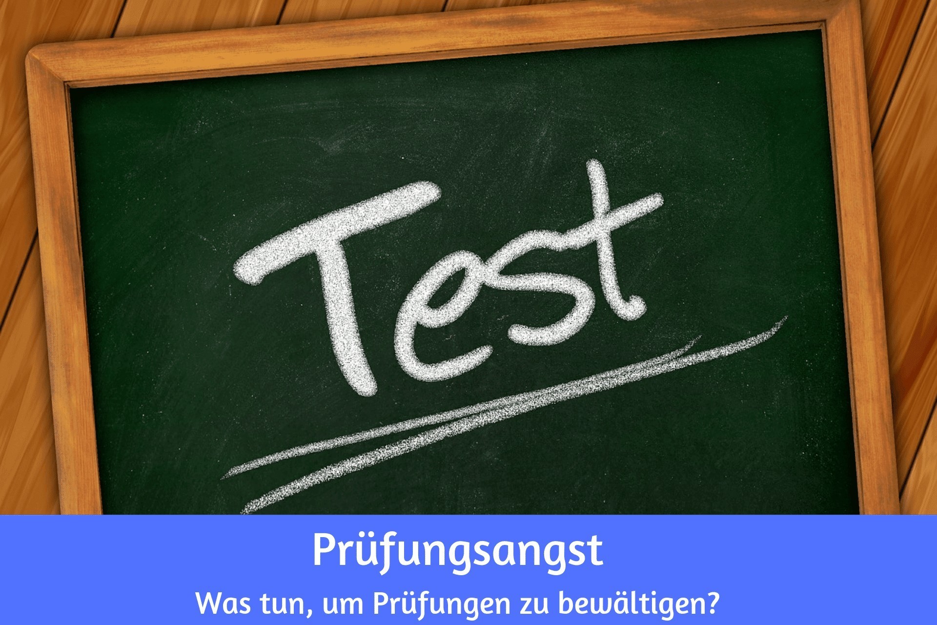 Was tun bei Prüfungsangst