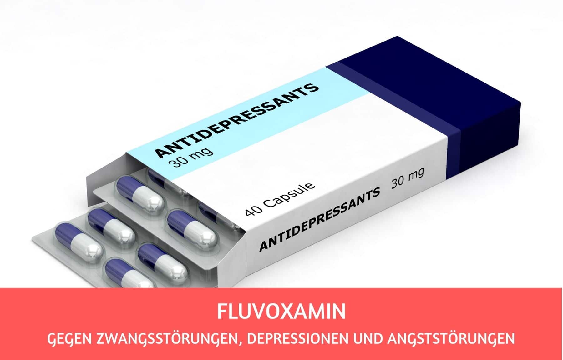Fluvoxamin Erfahrungen und wichtige Hinweise