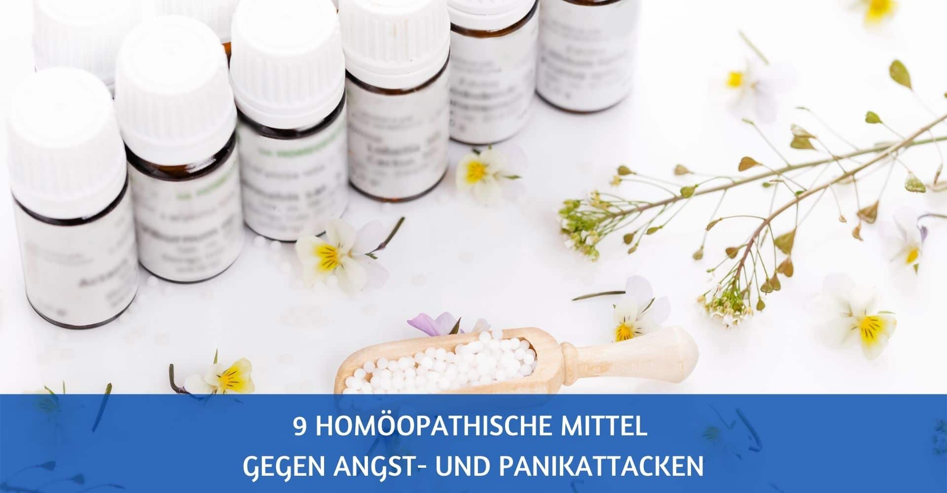 9 homöopathische Mittel gegen Angst und Panikattacken