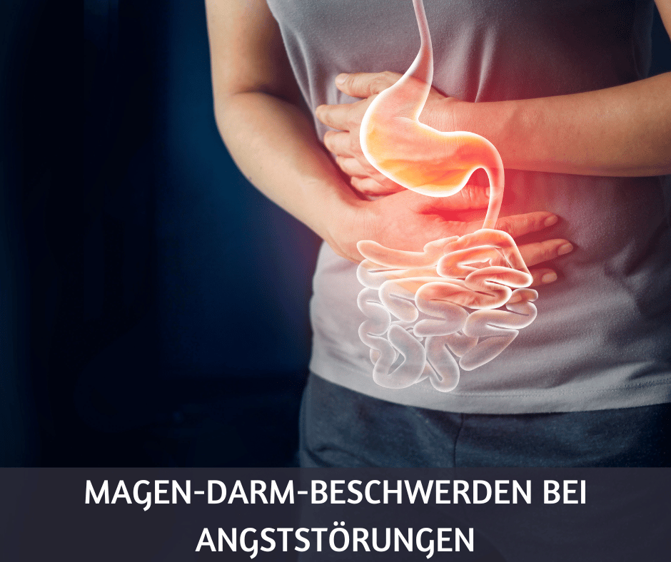 MagenDarmBeschwerden bei Angststörungen lindern