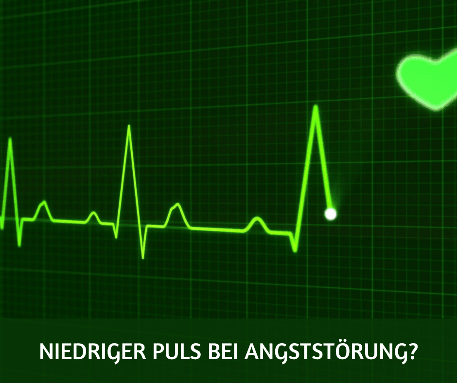 Niedriger Puls bei Angststörung das steckt dahinter