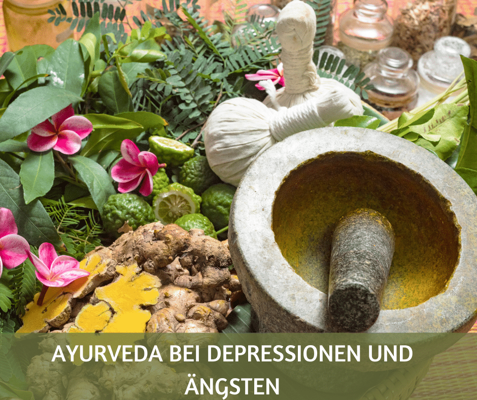Ayurveda bei Depressionen und Ängsten