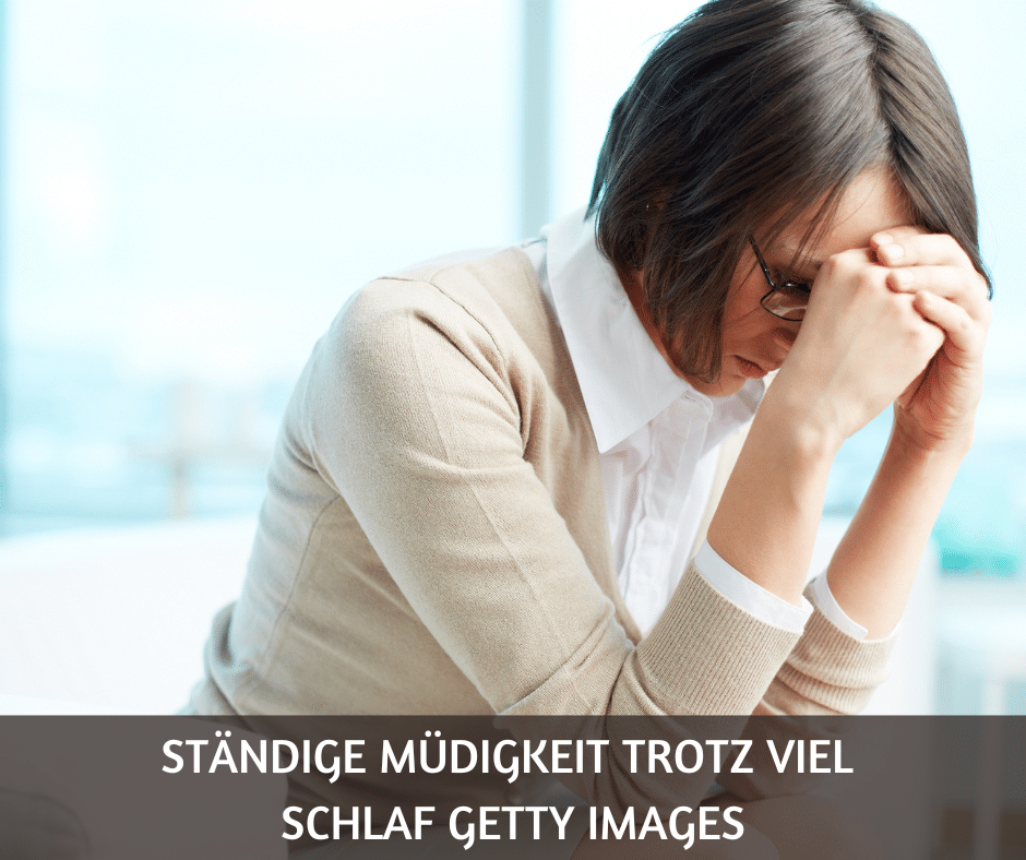 Ständige Müdigkeit trotz viel Schlaf
